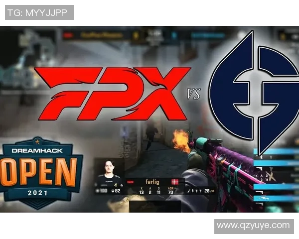 电竞数据深入分析CSGO焦点FPX战队的团队配合与战术策略探讨
